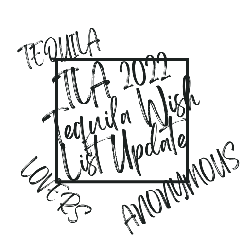 Tequila Wish List