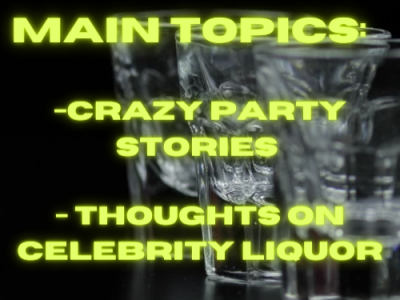 Tequila With Friends- Celebrity Tequila & Crazy Parties