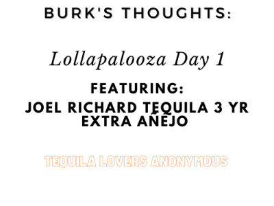 Burk’s Thoughts- Lollapalooza Day 1 Podcast Episode