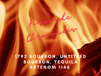 Fireside Chronicles- 1792 Bourbon, Untitled Bourbon, And Tequila Artenom 1146