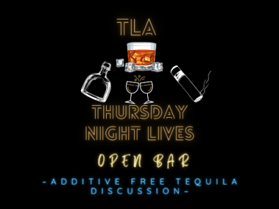 TNF Live- Additive Free Tequila Discussion