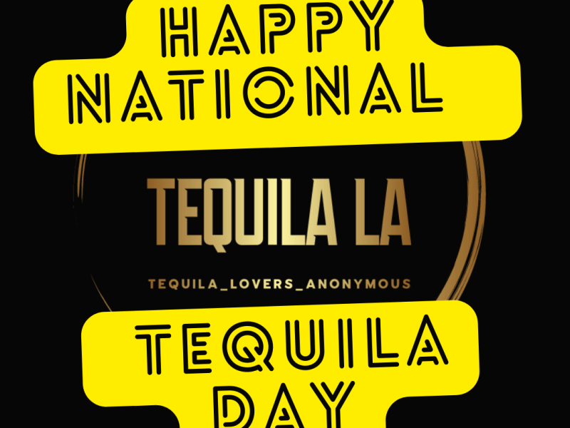 Happy National Tequila Day! Here’s 5 Tequila Rankings Coming Soon!